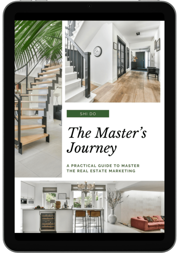 THE MASTER’S JOURNEY: A Practical Guide to Master the Real Estate Marketing